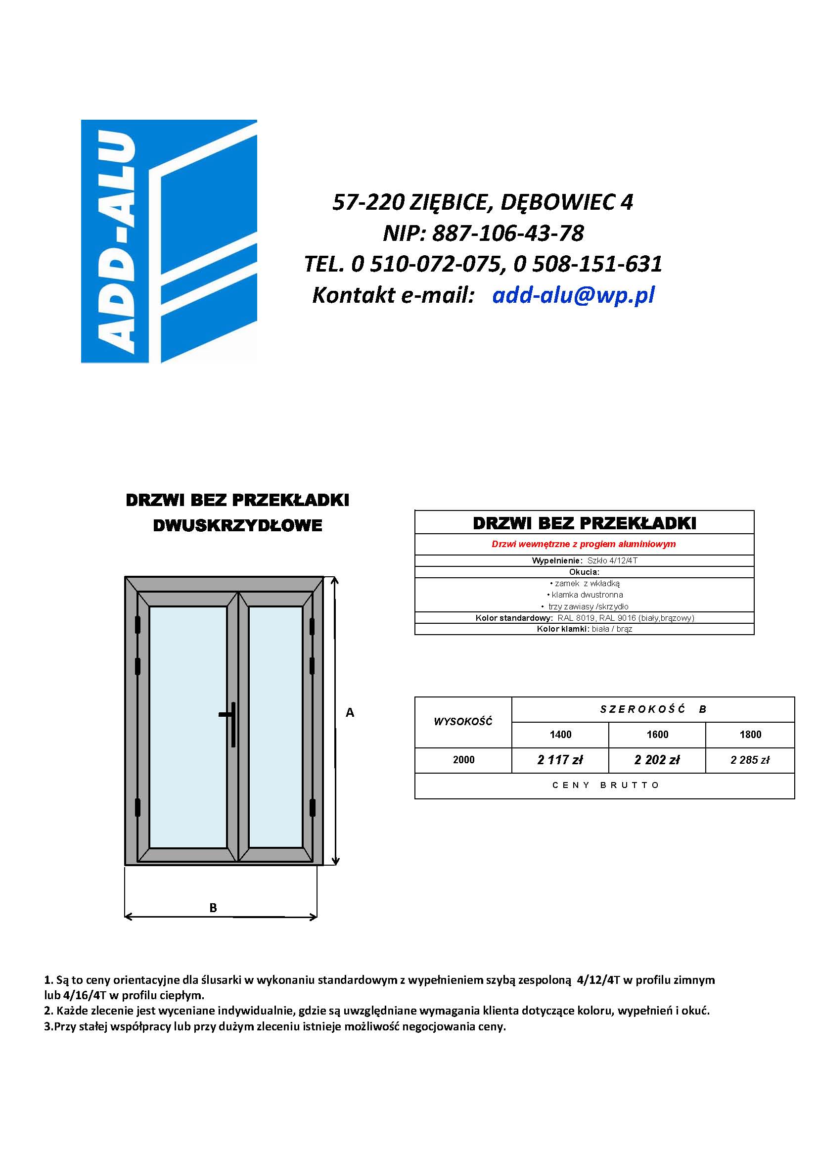 Schemat techniczny dwuskrzydłowych drzwi aluminiowych bez przekładki termicznej z wymiarami i cenami, prezentowany na białym tle z logo firmy ADD-ALU w lewym górnym rogu.